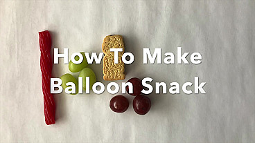 Balloon Snack Instructions