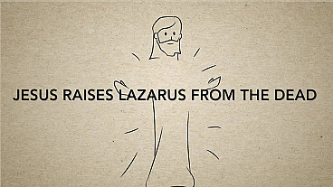 Jesus Raises Lazarus From the Dead