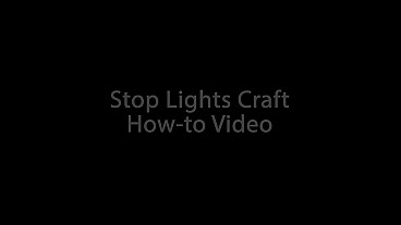 Stop Lights Craft How-To