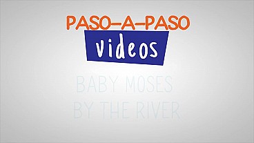 El bebé Moisés por el río - Paso a paso