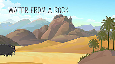 Water From A Rock